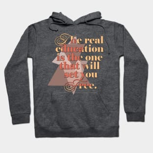 Quotes educational quotation Hoodie